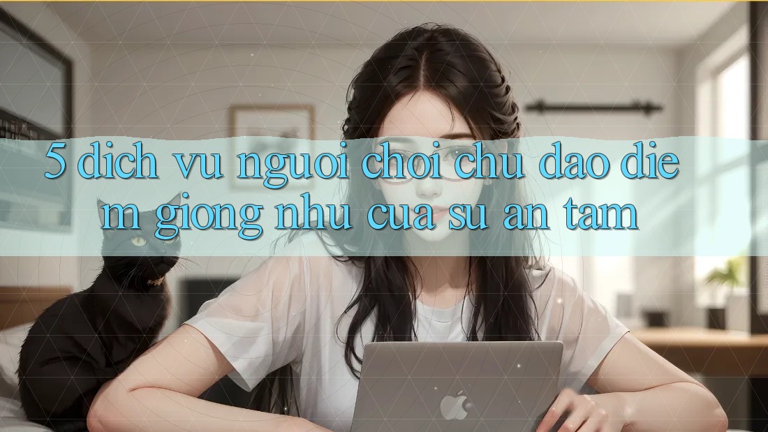 5. Dịch Vụ Người chơi Chu Đáo - Điểm Giống như Của Sự An Tâm 5. Dịch Vụ Người chơi Chu Đáo - Điểm Giống như Của Sự An Tâm