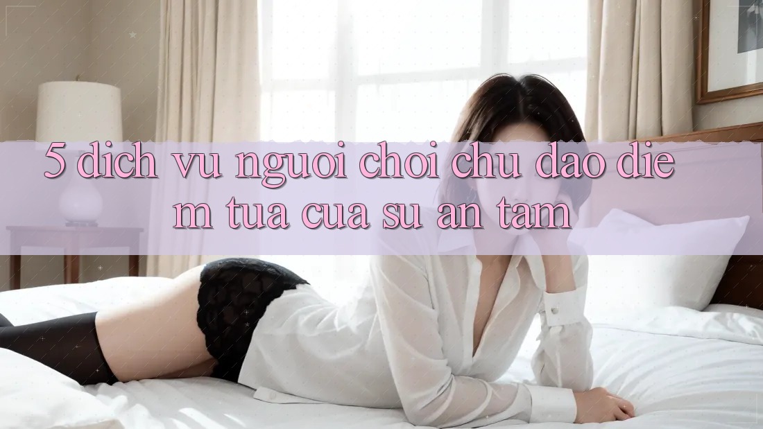 5. Dịch Vụ Người chơi Chu Đáo - Điểm Tựa Của Sự An Tâm 5. Dịch Vụ Người chơi Chu Đáo - Điểm Tựa Của Sự An Tâm