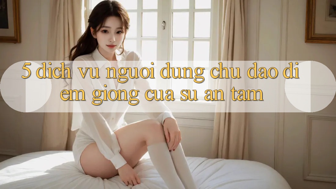 5. Dịch Vụ Người dùng Chu Đáo - Điểm Giống Của Sự An Tâm