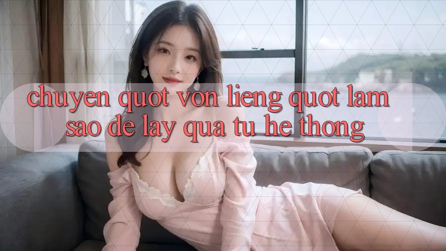 Chuyện " vốn liếng" - Làm sao để lấy quà từ hệ thống?