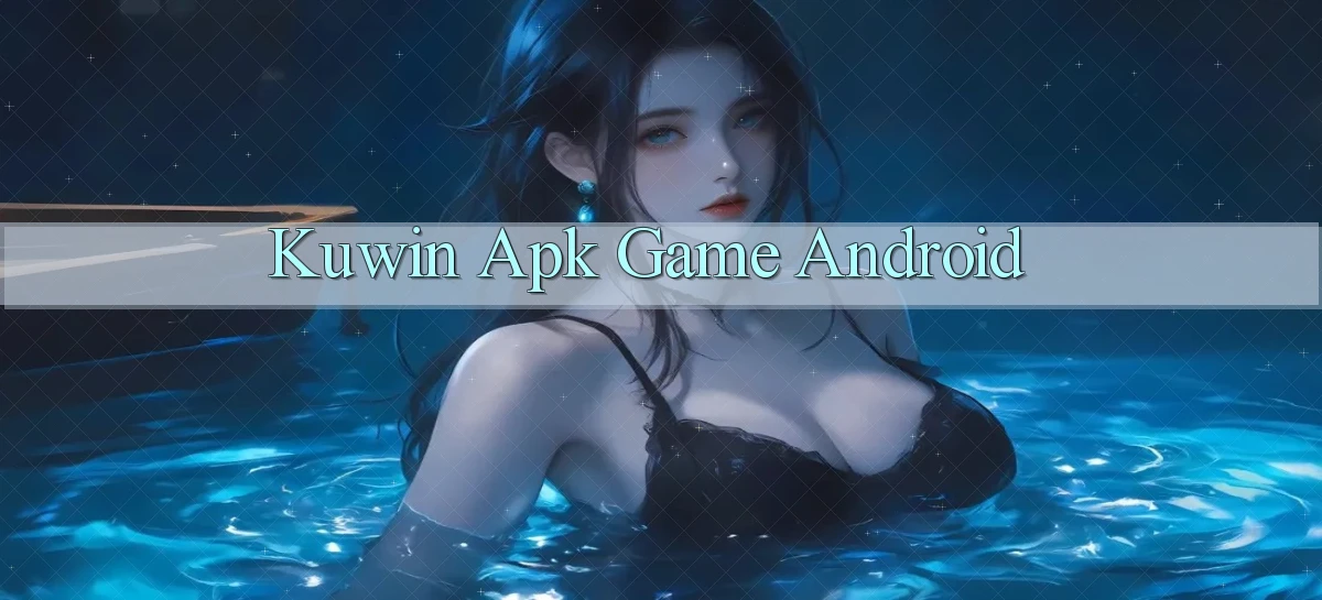 kuwin apk game android