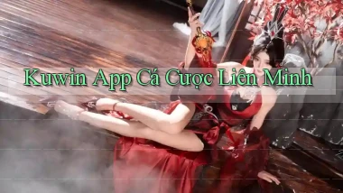 kuwin app cá cược liên minh