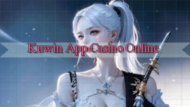 kuwin app casino online