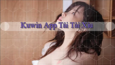 kuwin app tải tài xỉu