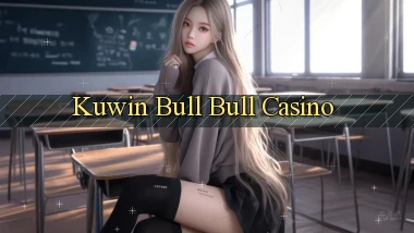 kuwin bull bull casino