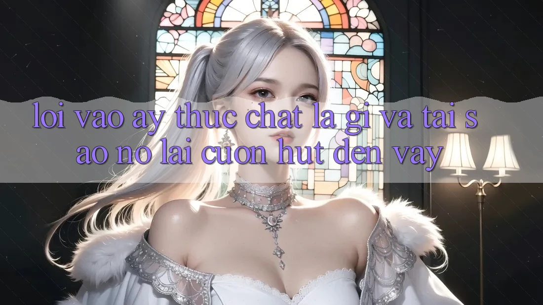 “Lối Vào” Ấy Thực Chất Là Gì Và Tại Sao Nó Lại Cuốn Hút Đến Vậy?