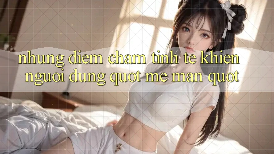Những điểm chạm tinh tế khiến người dùng " mê mẩn"