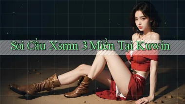 soi cầu xsmn 3 miền tại kuwin