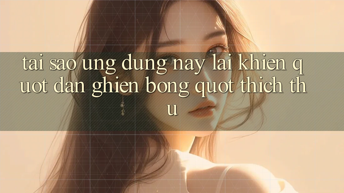 Tại sao ứng dụng này lại khiến " dân ghiền bóng" thích thú?